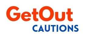 GetOut Cautions